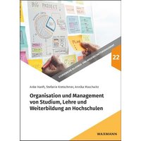 Organisation und Management von Studium, Lehre und Weiterbildung an Hochschulen