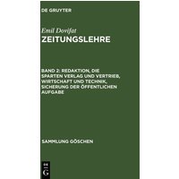 Redaktion, die Sparten Verlag und Vertrieb, Wirtschaft und Technik, Sicherung der öffentlichen Aufgabe