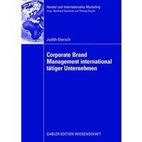 Corporate Brand Management international tätiger Unternehmen