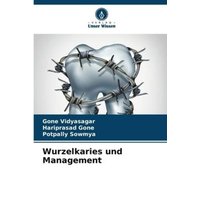 Wurzelkaries und Management