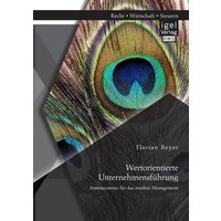Wertorientierte Unternehmensführung: Anreizsysteme für das mittlere Management