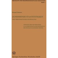 Zunehmende Staatstätigkeit und Wirtschaftliche Entwicklung