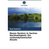 neues-denken-in-sachen-nachhaltigkeit-ein-systemdynamischer-ansatz