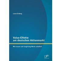 value-effekte-am-deutschen-aktienmarkt-wie-lassen-sich-langfristig-werte-schaffen