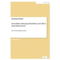 Immobilien-Aktiengesellschaften und offene Immobilienfonds