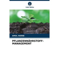 Pflanzennährstoff-Management