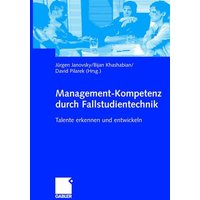 Management-Kompetenz durch Fallstudientechnik