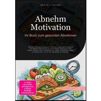 abnehm-motivation-ihr-buch-zum-gesunden-abnehmen