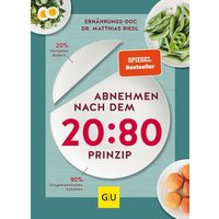 Abnehmen nach dem 20:80-Prinzip