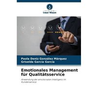Emotionales Management für Qualitätsservice
