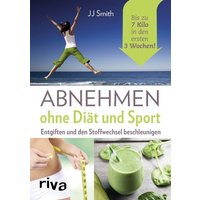 Abnehmen ohne Diät und Sport