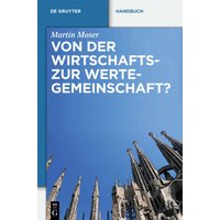 Von der Wirtschafts- zur Wertegemeinschaft?