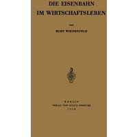Die Eisenbahn im Wirtschaftsleben