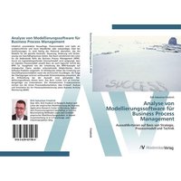 Analyse von Modellierungssoftware für Business Process Management