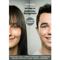 Gedächtnis-Management - Ego-Knigge 2100