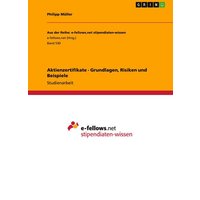 Aktienzertifikate - Grundlagen, Risiken und Beispiele