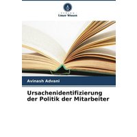 Ursachenidentifizierung der Politik der Mitarbeiter
