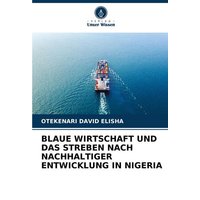 Blaue Wirtschaft und das Streben Nach Nachhaltiger Entwicklung in Nigeria