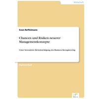 Chancen und Risiken neuerer Managementkonzepte