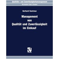 Management von Qualität und Zuverlässigkeit im Einkauf