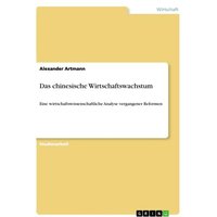Das chinesische Wirtschaftswachstum