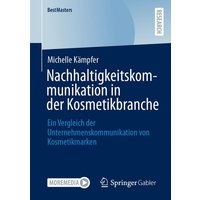 Nachhaltigkeitskommunikation in der Kosmetikbranche