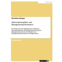 Aktienoptionspläne und Managementperformance