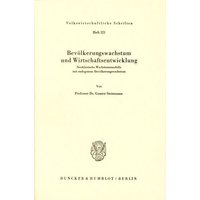 Bevölkerungswachstum und Wirtschaftsentwicklung.