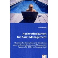 Schneider, L: Hochverfügbarkeit für Asset Management