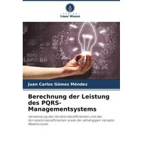 Berechnung der Leistung des PQRS-Managementsystems