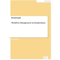 Workflow-Management im Krankenhaus