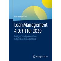 Lean Management 4.0: Fit für 2030