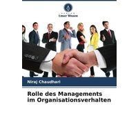 Rolle des Managements im Organisationsverhalten