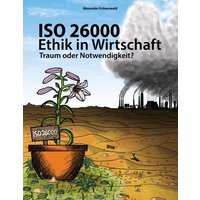 ISO 26000 - Ethik in Wirtschaft