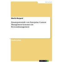 Einsatzpotentiale von Enterprise Content Management-Systemen im Personalmanagement