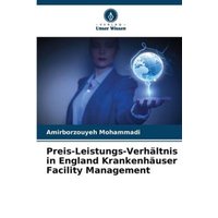 Preis-Leistungs-Verhältnis in England Krankenhäuser Facility Management