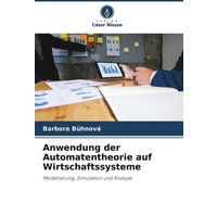 Anwendung der Automatentheorie auf Wirtschaftssysteme