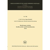 Beziehungen zwischen Straßenverkehr und Wirtschaftsstruktur