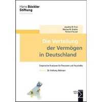 Die Verteilung der Vermögen in Deutschland