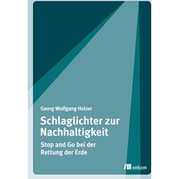 Schlaglichter zur Nachhaltigkeit