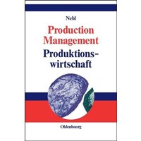 Production Management. Produktionswirtschaft