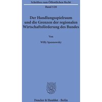 Der Handlungsspielraum und die Grenzen der regionalen Wirtschaftsförderung des Bundes.