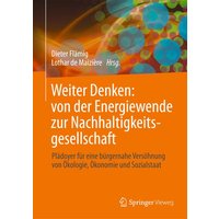 Weiter Denken: von der Energiewende zur Nachhaltigkeitsgesellschaft