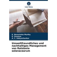 Umweltfreundliches und nachhaltiges Management von Ralstonia solanacearum