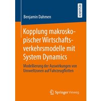 Kopplung makroskopischer Wirtschaftsverkehrsmodelle mit System Dynamics