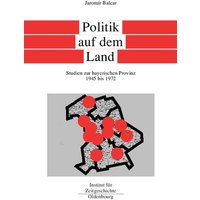 Bayern im Bund / Politik auf dem Land