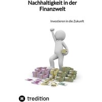 Nachhaltigkeit in der Finanzwelt