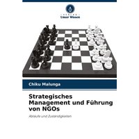 Strategisches Management und Führung von NGOs