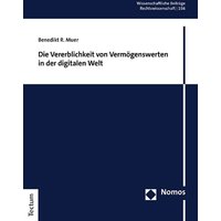 Die Vererblichkeit von Vermögenswerten in der digitalen Welt