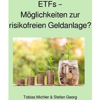 etfs-moeglichkeiten-zur-risikofreien-geldanlage